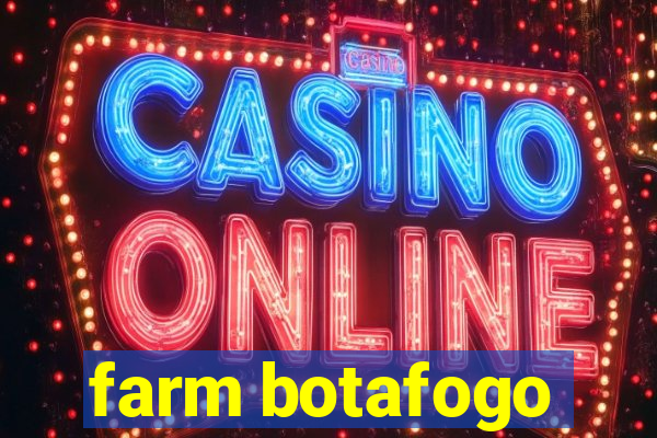 farm botafogo