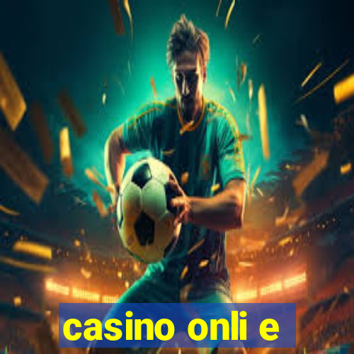 casino onli e