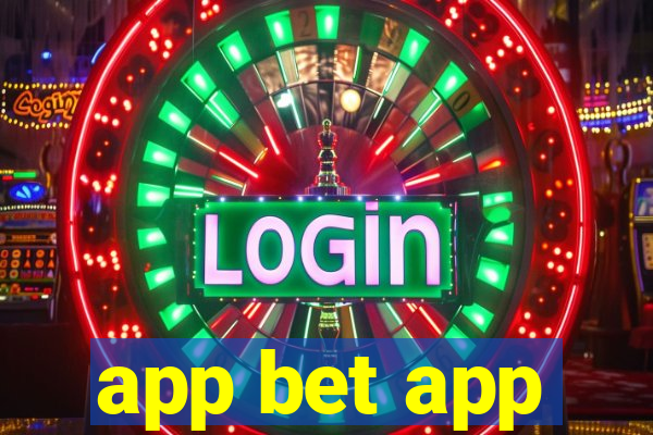 app bet app