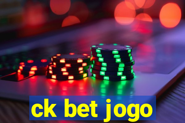 ck bet jogo