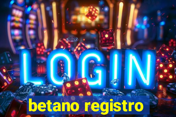 betano registro