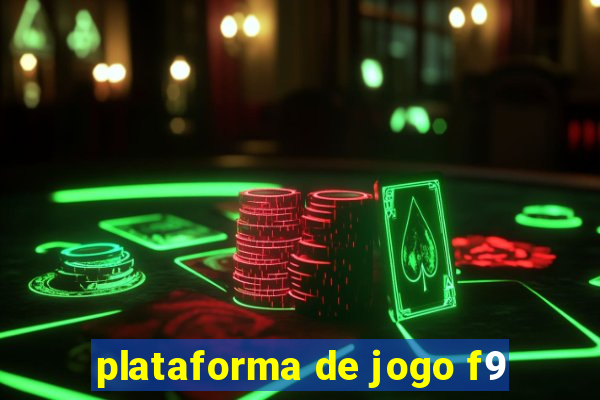 plataforma de jogo f9