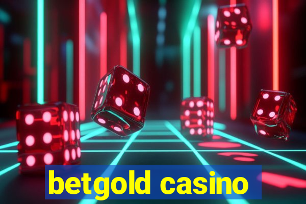 betgold casino