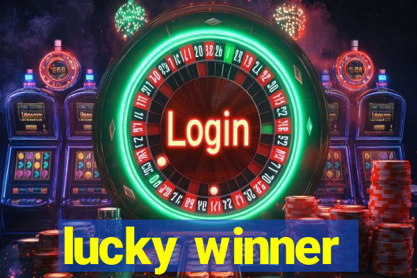 lucky winner