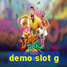 demo slot g