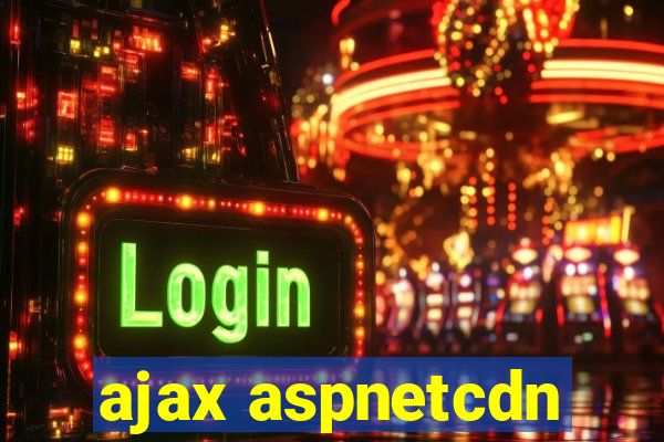 ajax aspnetcdn