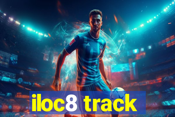 iloc8 track