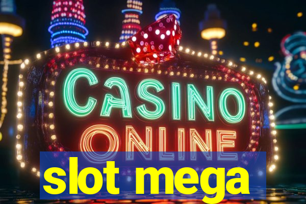 slot mega