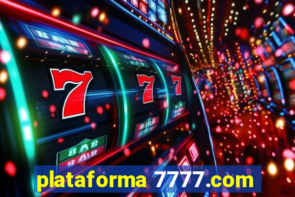 plataforma 7777.com