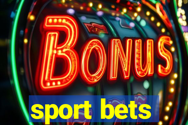 sport bets