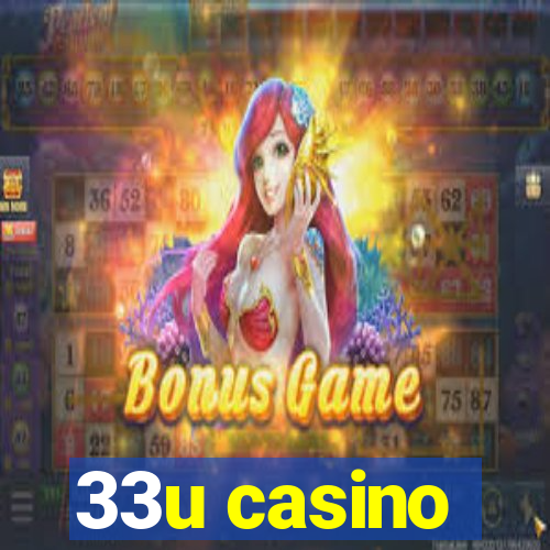 33u casino