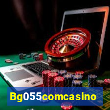 Bg055comcasino