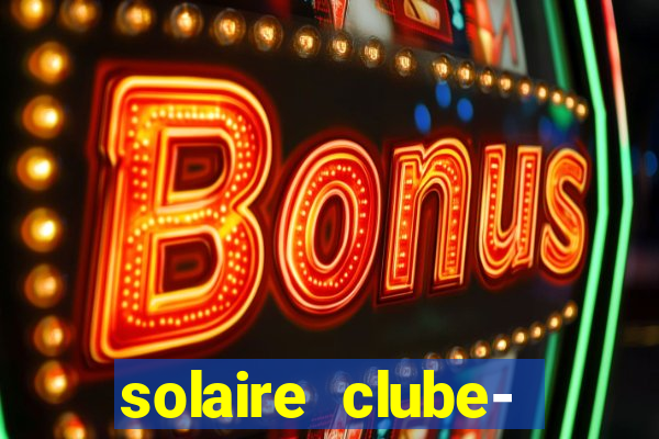 solaire clube- 49pubg resort