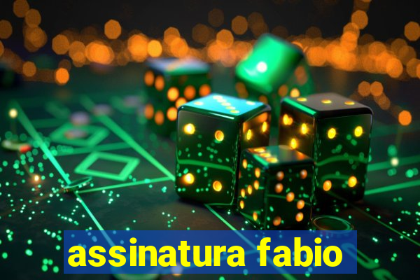 assinatura fabio