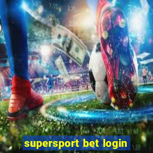 supersport bet login