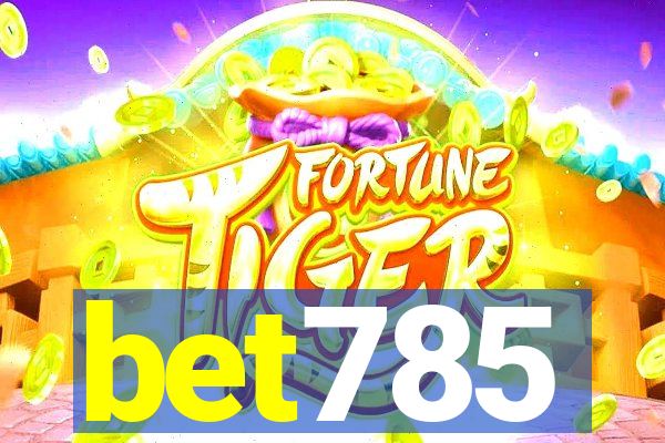 bet785