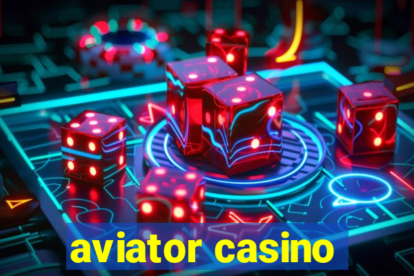 aviator casino