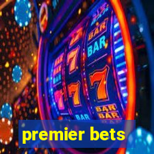 premier bets