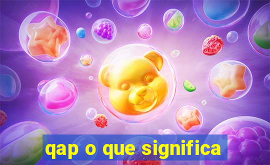 qap o que significa