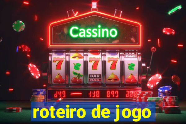 roteiro de jogo