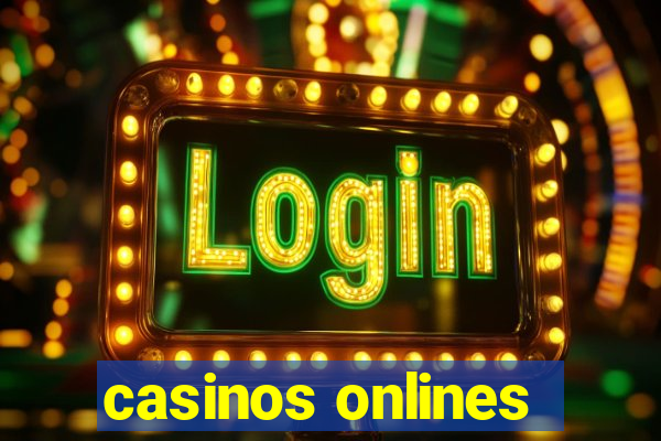 casinos onlines