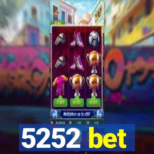 5252 bet