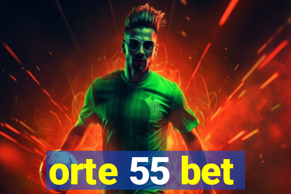 orte 55 bet