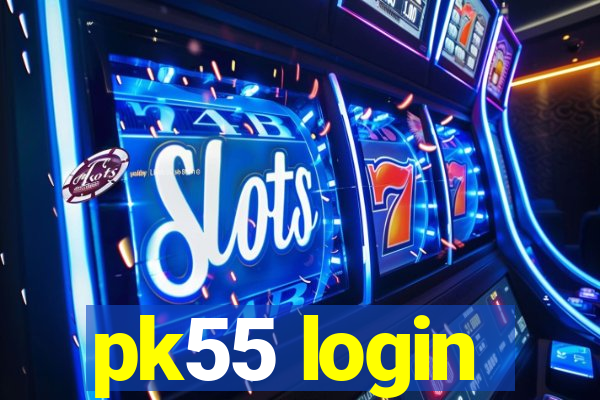 pk55 login