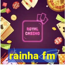 rainha fm