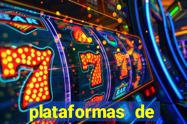 plataformas de jogos de aposta