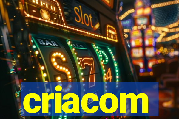 criacom