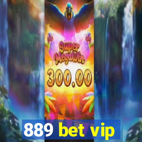 889 bet vip