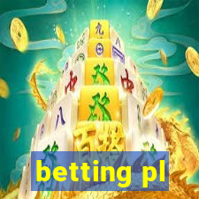 betting pl