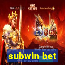 subwin bet