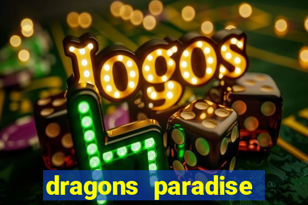 dragons paradise slot free play