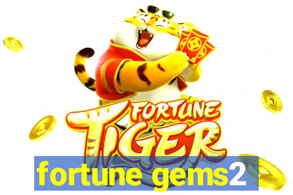 fortune gems2