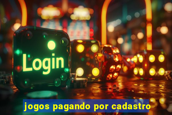 jogos pagando por cadastro