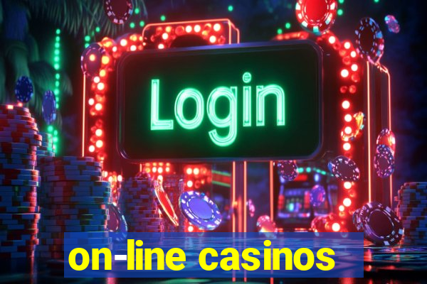 on-line casinos