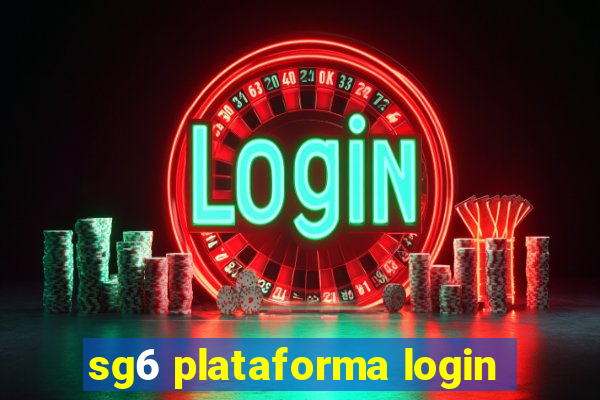 sg6 plataforma login