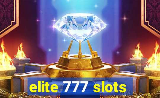 elite 777 slots