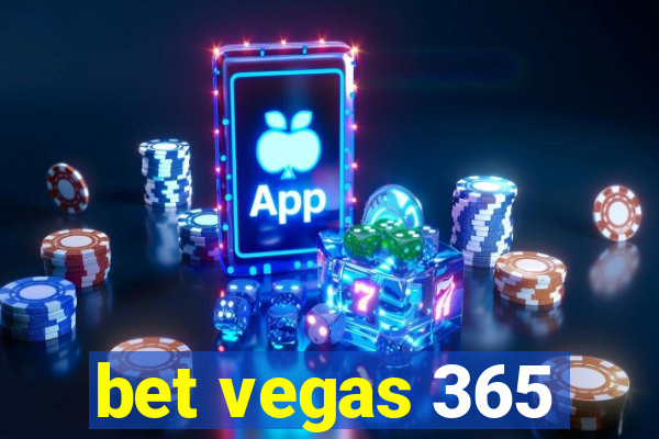 bet vegas 365