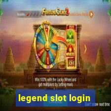 legend slot login