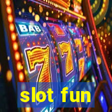 slot fun