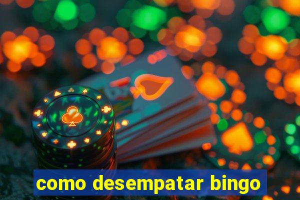 como desempatar bingo