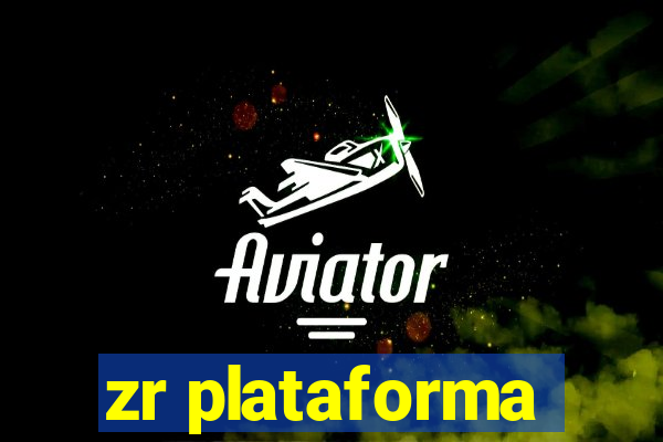 zr plataforma