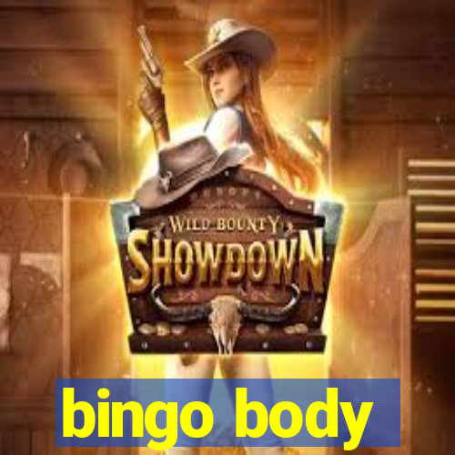 bingo body