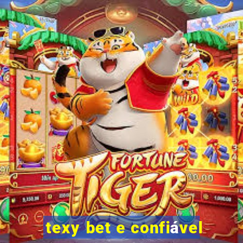 texy bet e confiável