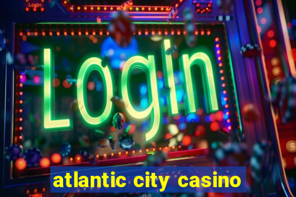 atlantic city casino