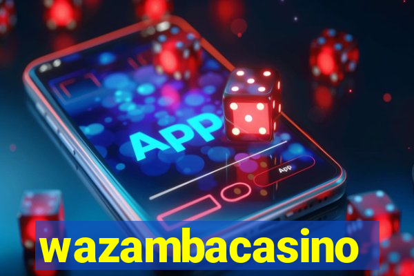 wazambacasino