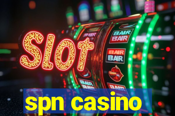 spn casino